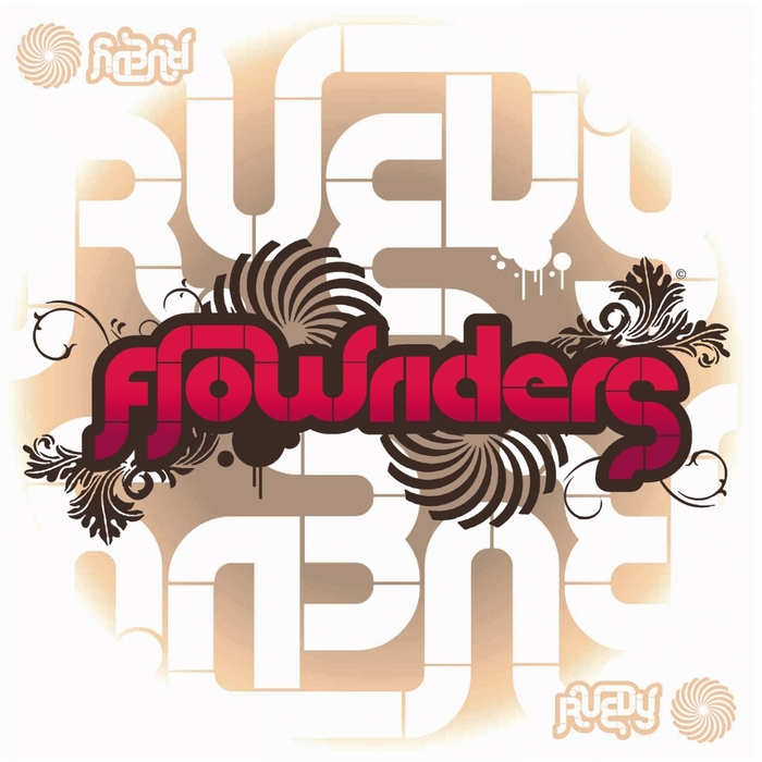 FLOWRIDERS - RUEDY