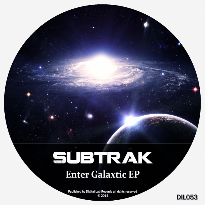 SUBTRAK - Enter Galaxtic EP