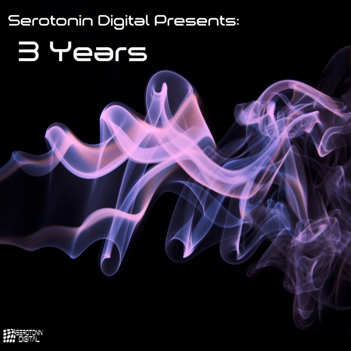 VARIOUS - Serotonin Digital Presents: 3 Years