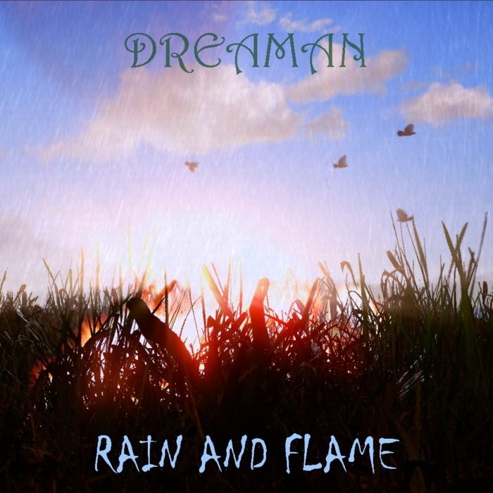 DREAMAN - Rain & Flame