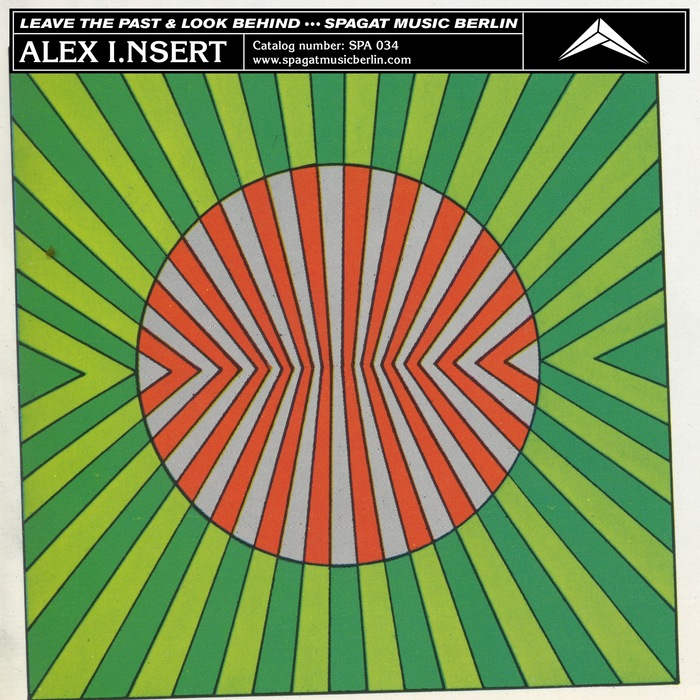 AIEX INSERT - Leave The Past & Look Behind