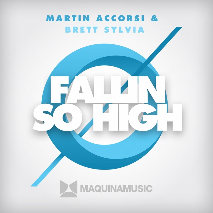 ACCORSI, Martin/BRETT SYLVIA - Fallin/So High
