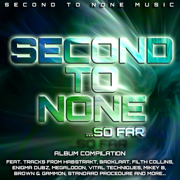 VARIOUS - Second To None So Far