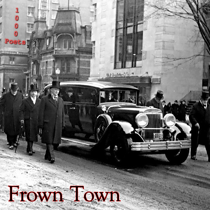 1000 POETS - Frown Town