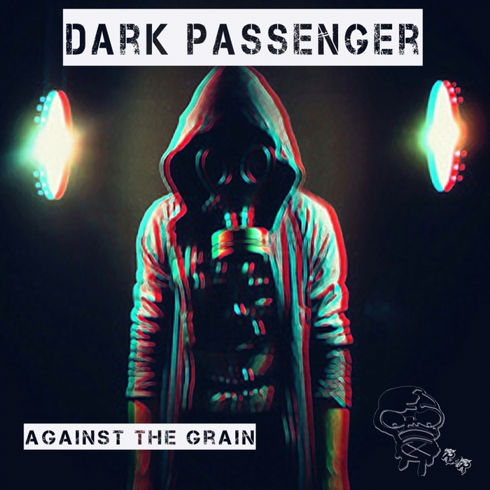 DARK PASSENGER - Against The Grain