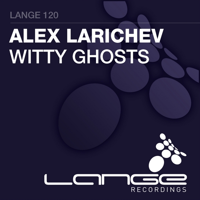 LARICHEV, Alex - Witty Ghosts