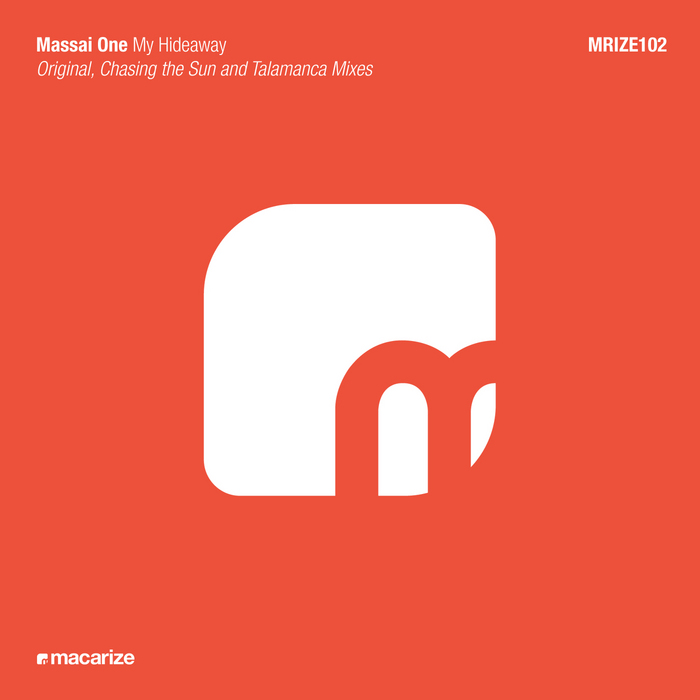 MASSAI ONE - My Hideaway