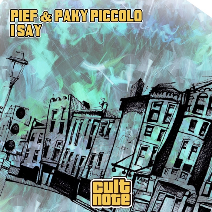 PIEF/PAKY PICCOLO - I Say