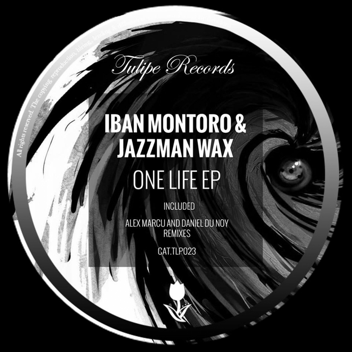 IBAN MONTORO/JAZZMAN WAX - One Life EP