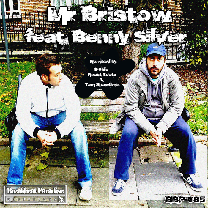MR BRISTOW feat BENNY SILVER - My Life EP