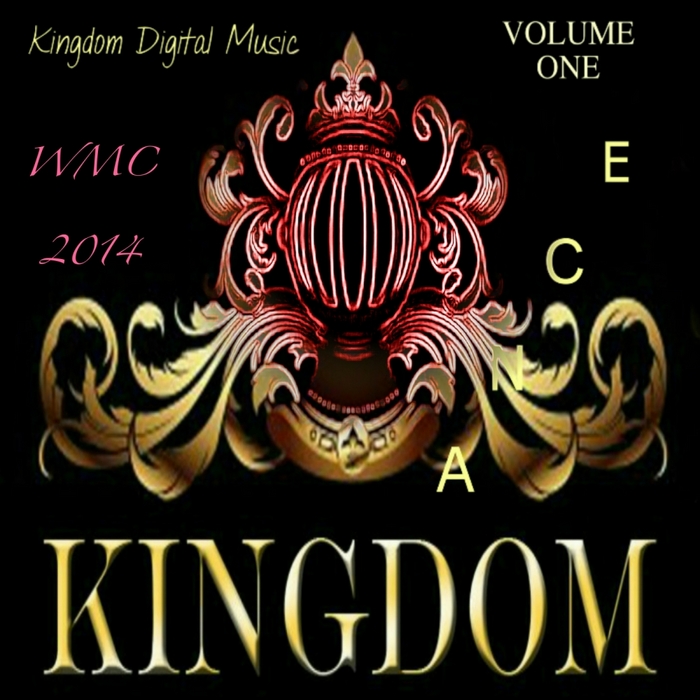VARIOUS - Kingdom Dance WMC 2014 Volume One