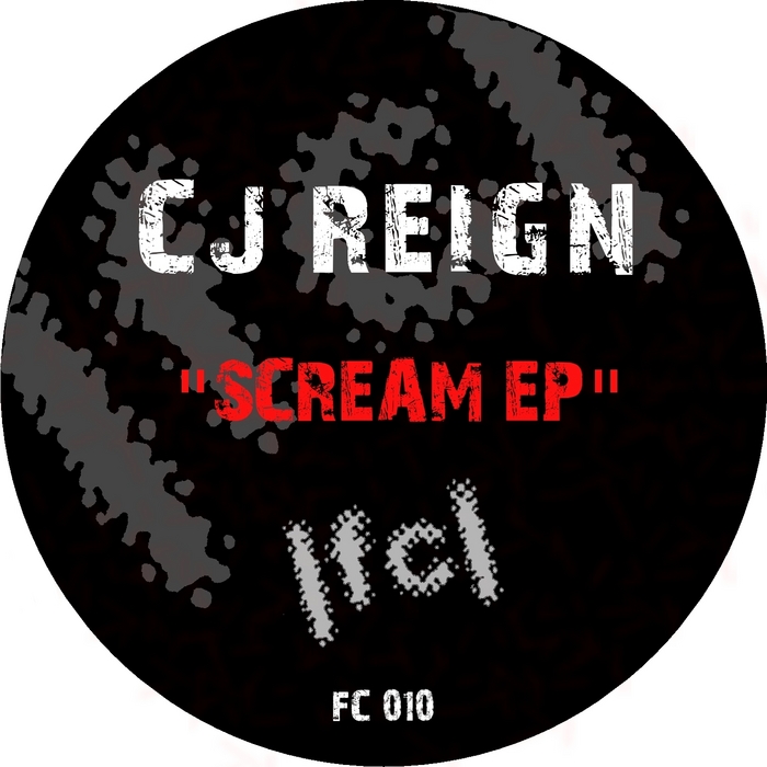 CJ REIGN - Scream