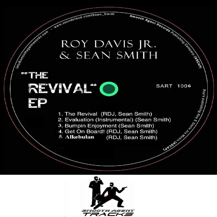 ROY DAVIS JR/SEAN SMITH - The Revival EP