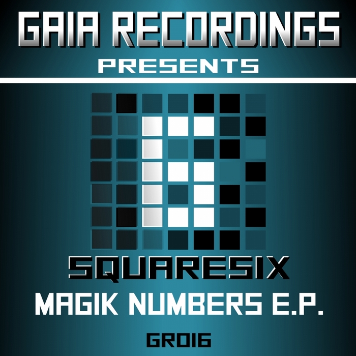 SQUARESIX - Magik Numbers EP
