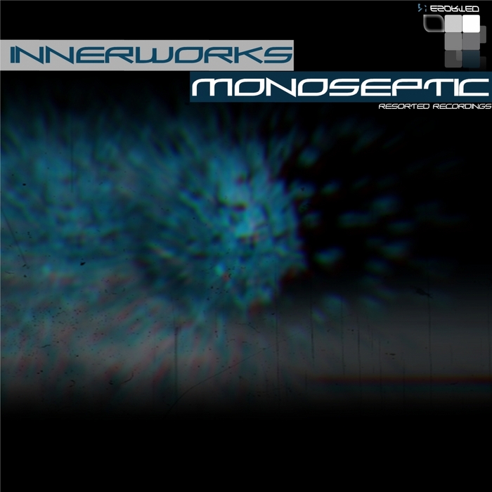 MONOSEPTIC - Innerworks EP