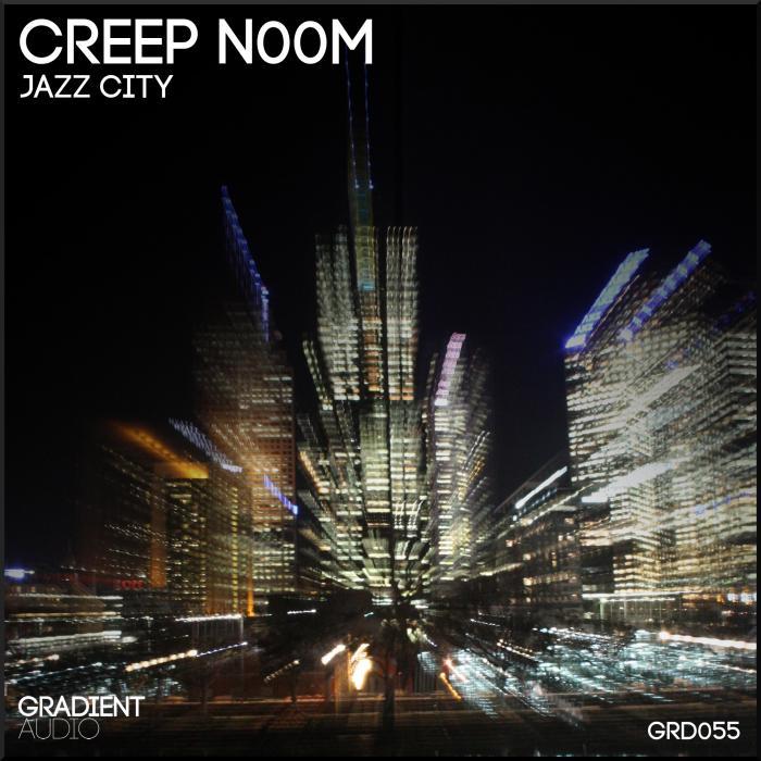 CREEP N00M - Jazz City