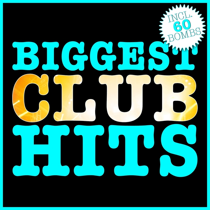 VARIOUS - Biggest Club Hits