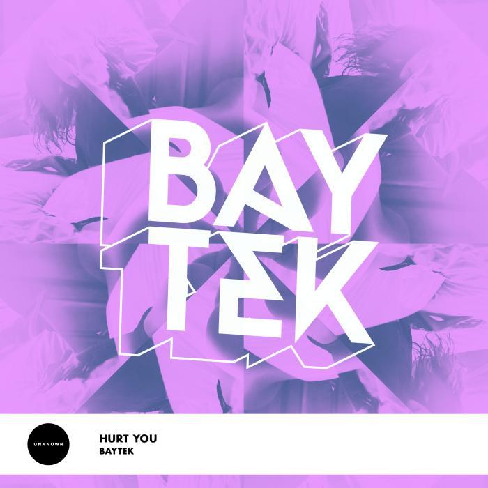 BAYTEK - Hurt You EP