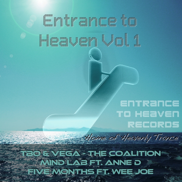 MIND LAB/THE COALITION/TBO & VEGA/FIVE MONTHS - Entrance To Heaven Vol 1