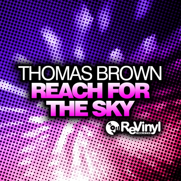 BROWN, Thomas - Reach For The Sky