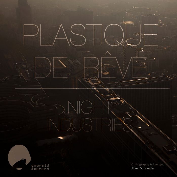 PLASTIQUE DE REVE - Night Industries