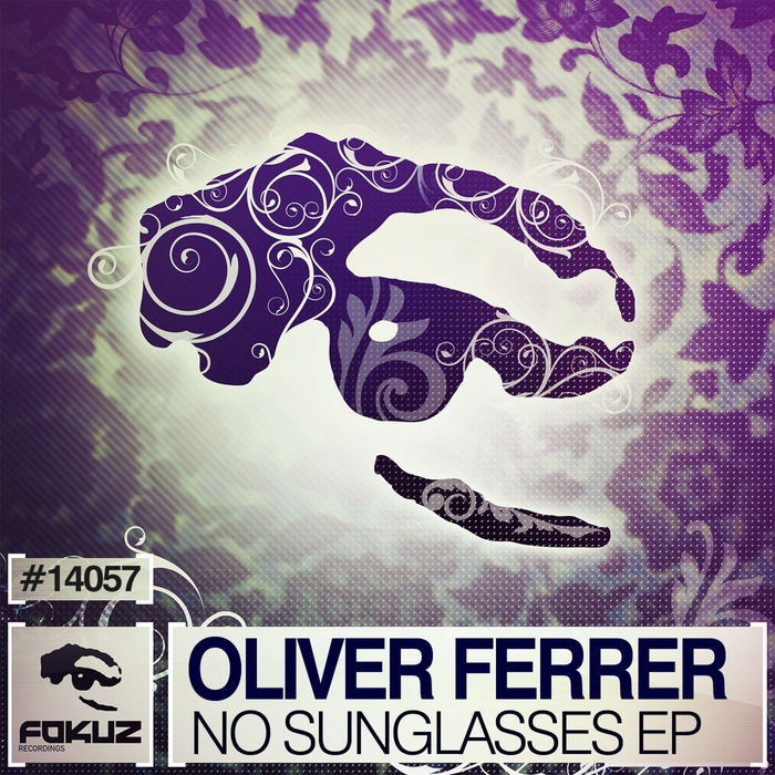 FERRER, Oliver - No Sunglasses EP