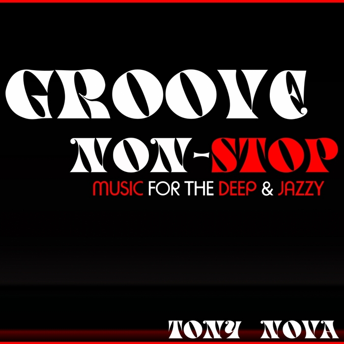 NOVA, Tony - Groove Non Stop