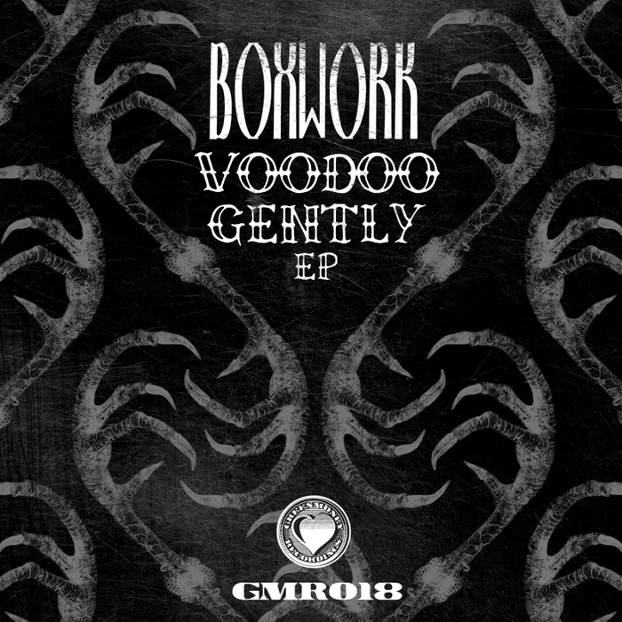 BOXWORK - Voodoo Gently EP
