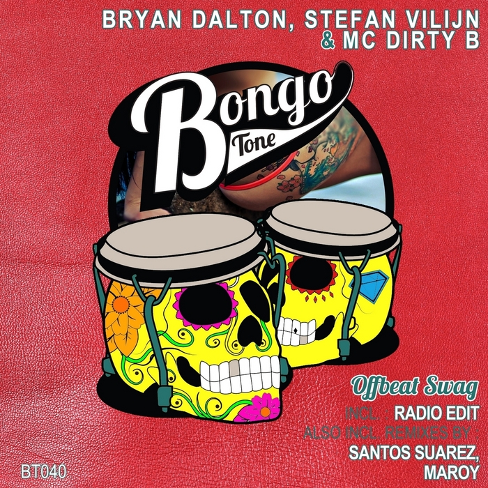 DALTON, Bryan/STEFAN VILIJN/MC DIRTY B - Offbeat Swag