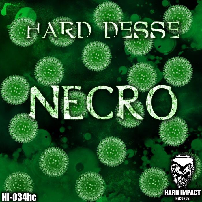 HARD DESSE - Necro