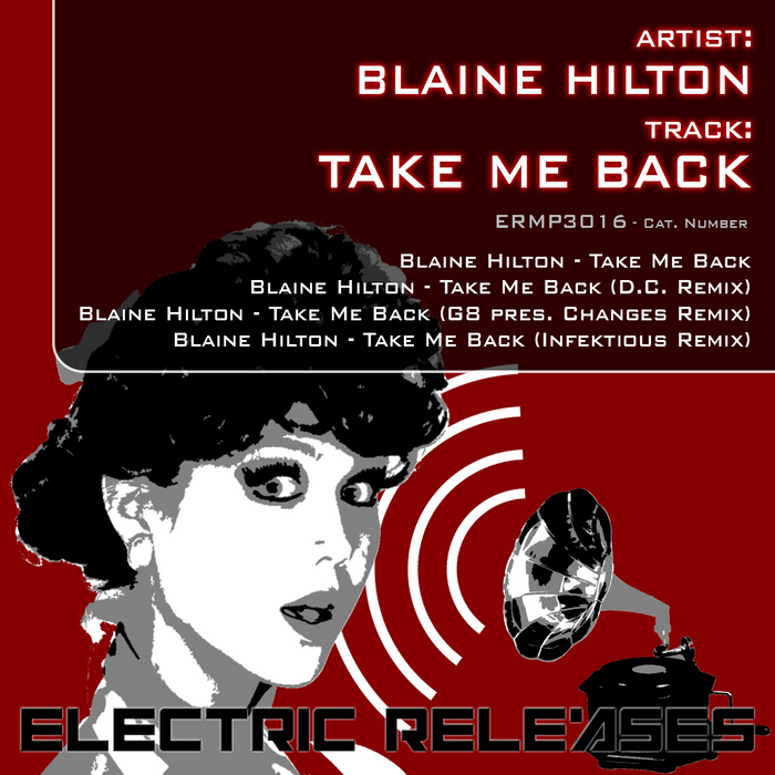 HILTON, Blaine - Take Me Back (remixes)