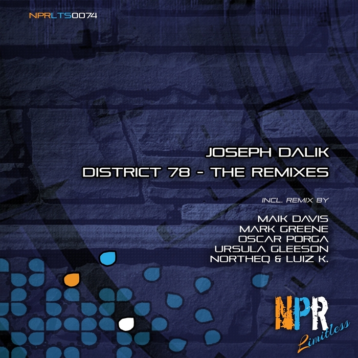 DALIK, Joseph - District 78: The Remixes EP