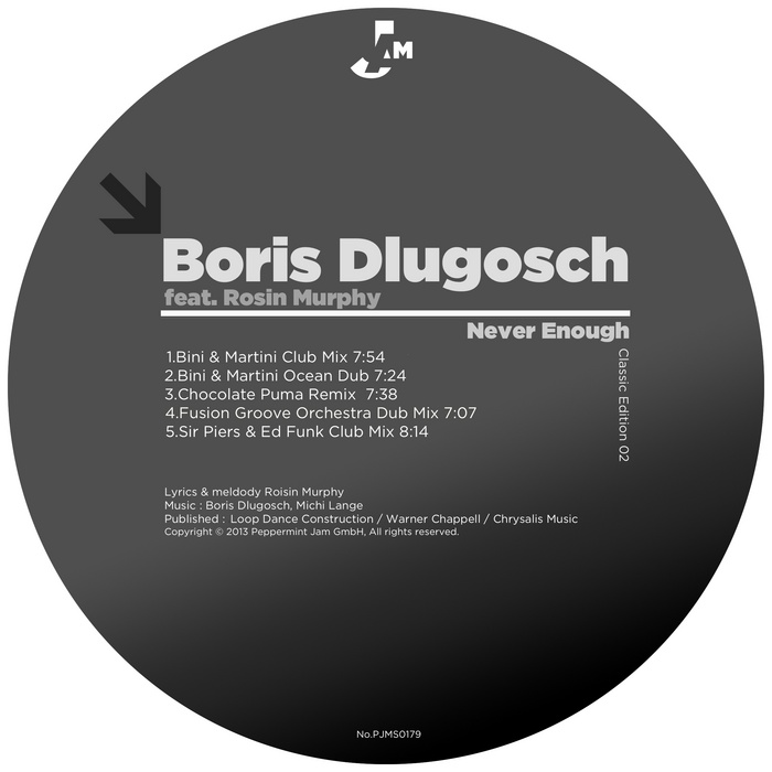 BORIS DLUGOSCH feat ROISIN MURPHY - Never Enough (classic Edition 02) (remixes)