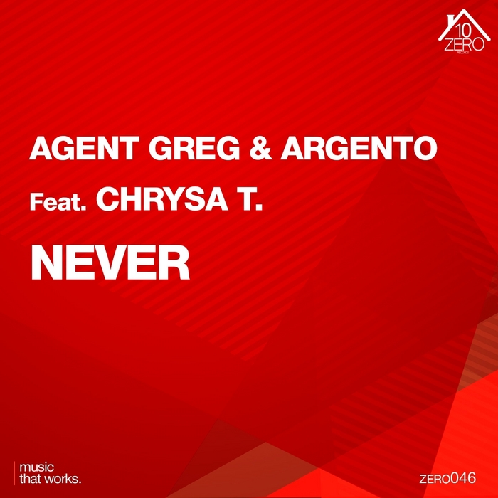 AGENT GREG/ARGENTO feat CHRYSA T - Never