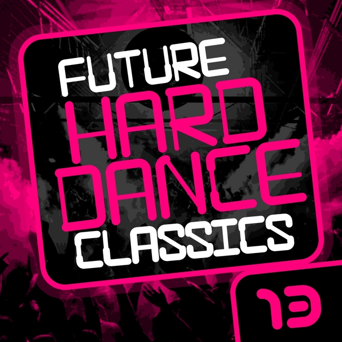 VARIOUS - Future Hard Dance Classics Vol 13