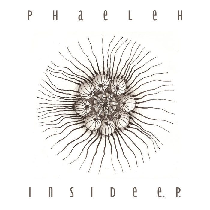 PHAELEH - Inside EP