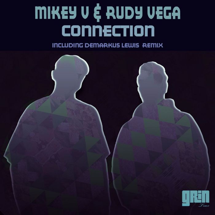 MIKEY V/RUDY VEGA - Connection
