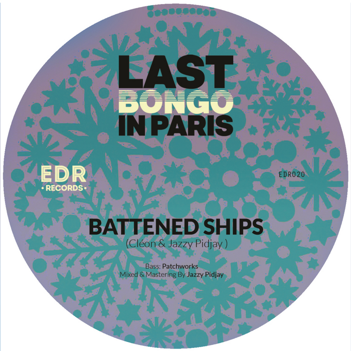 Battened Ships by Last Bongo In Paris on MP3, WAV, FLAC, AIFF