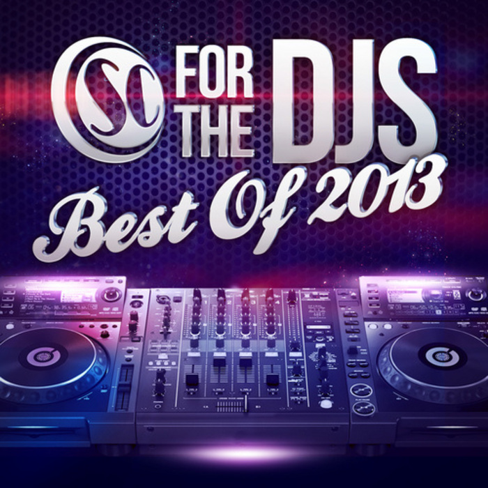 VARIOUS - Soul Candi Presents: For The DJ's (Best Of 2013)