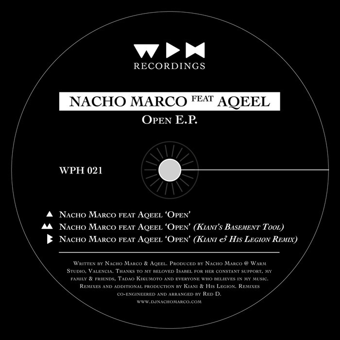 MARCO, Nacho feat AQEEL - Open EP