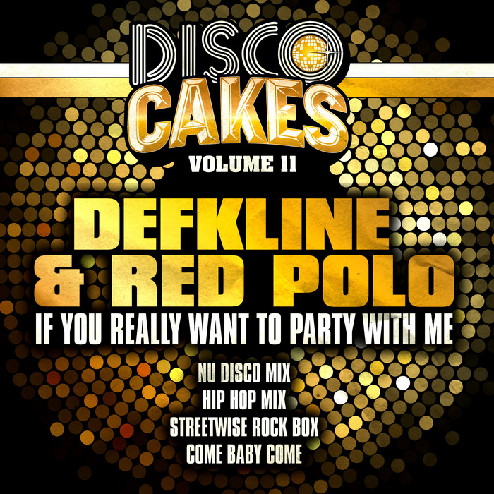 DEFKLINE/RED POLO - Disco Cakes Vol 11