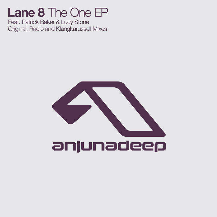 LANE 8 feat PATRICK BAKER - The One EP