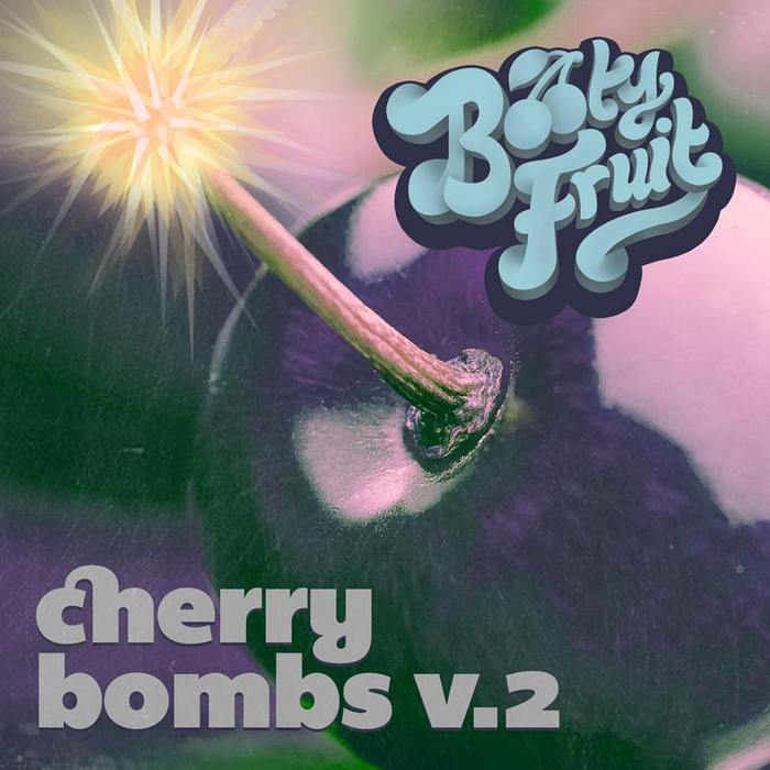 ROAST BEATZ/EL BOMBA/FATHER FUNK - Cherry Bombs Volume 2