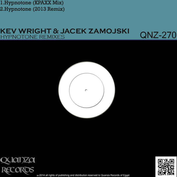 WRIGHT, Kev/JACEK ZAMOJSKI - Hypnotone (remixes)