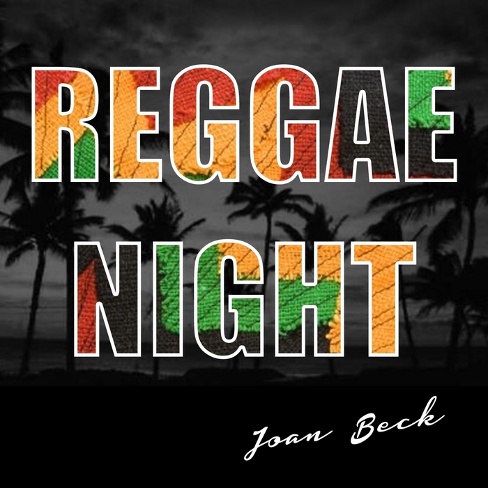 BECK, Joan - Reggae Night