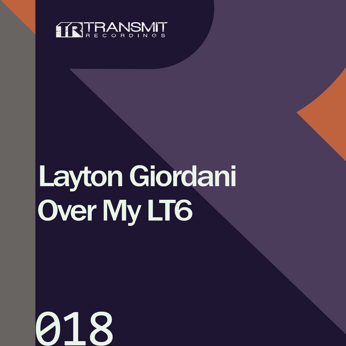 LAYTON GIORDANI - Over My LT6