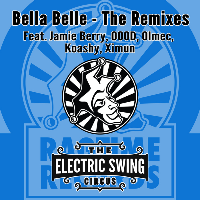 VARIOUS - Bella Belle - The Remixes