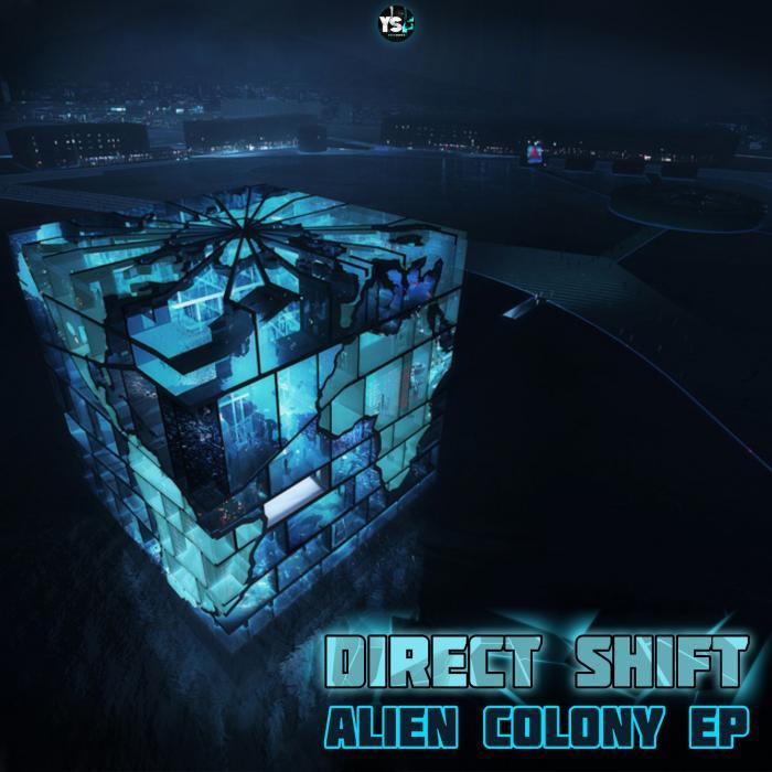 DIRECT SHIFT - Alien Colony EP
