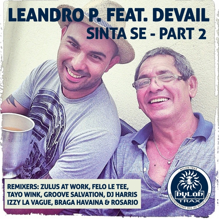 LEANDRO P feat DEVAIL - Sinta Se Part 2