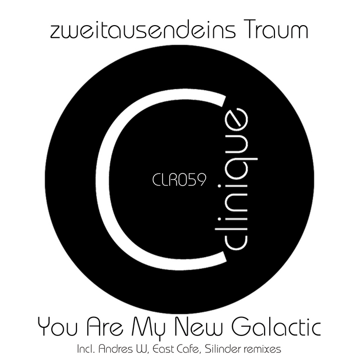 TRAUM, Zweitausendeins - You Are My New Galactic